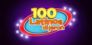 100 Latinos Dijeron